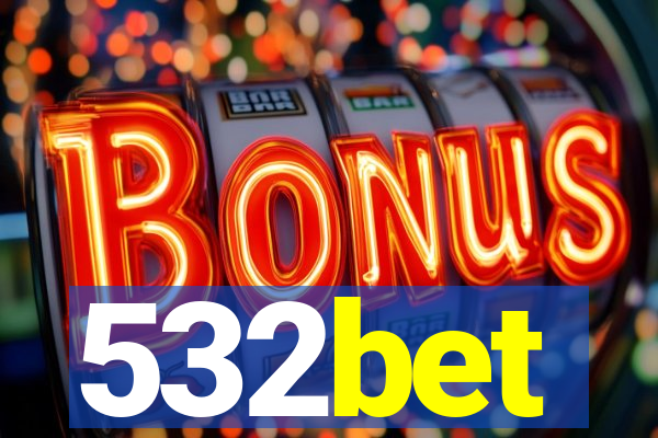 532bet