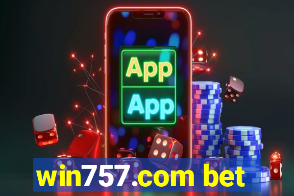 win757.com bet