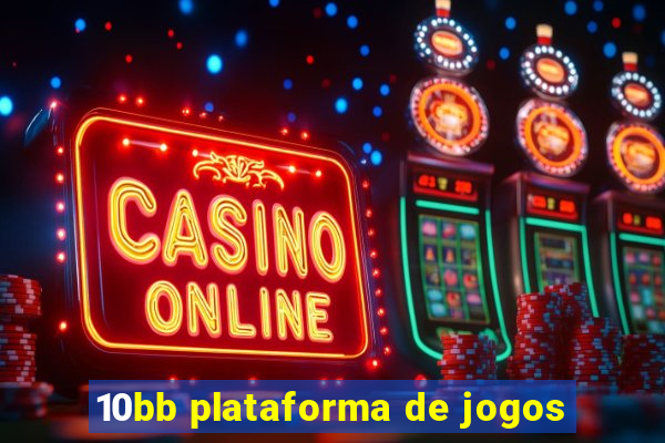 10bb plataforma de jogos