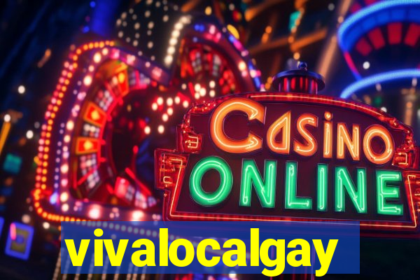 vivalocalgay