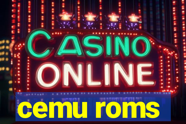 cemu roms