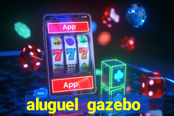 aluguel gazebo porto alegre