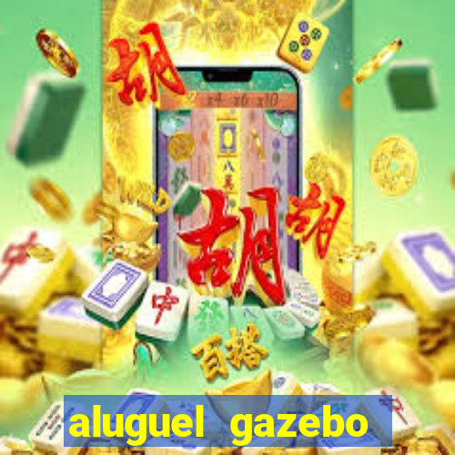 aluguel gazebo porto alegre