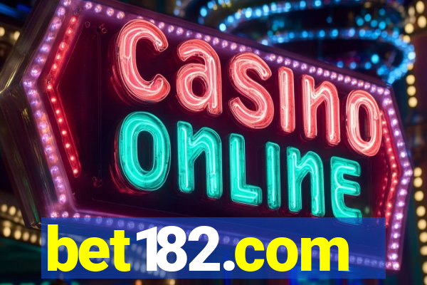 bet182.com