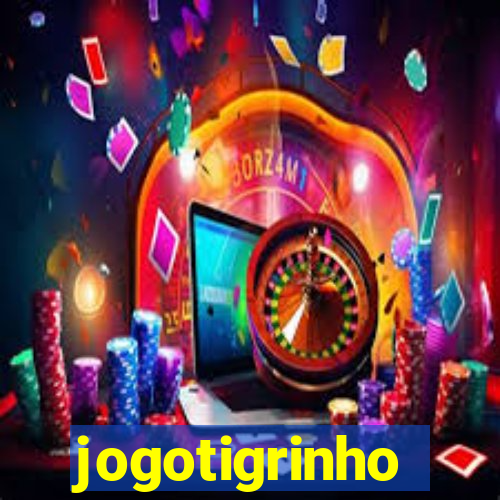 jogotigrinho