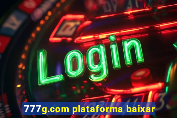 777g.com plataforma baixar