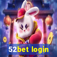 52bet login