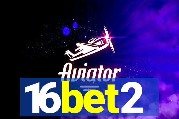 16bet2