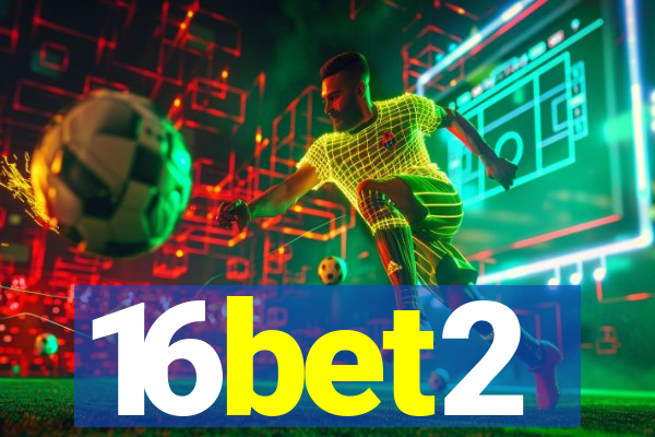 16bet2