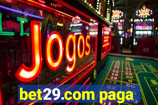 bet29.com paga