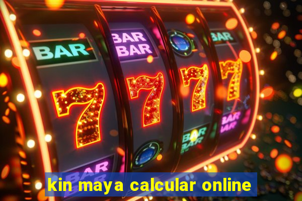 kin maya calcular online