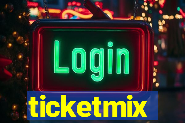 ticketmix