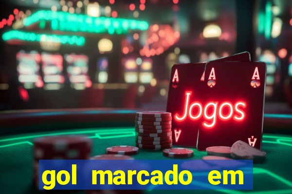 gol marcado em ambos os tempos
