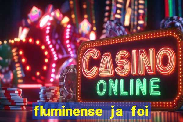 fluminense ja foi rebaixado quantas vezes