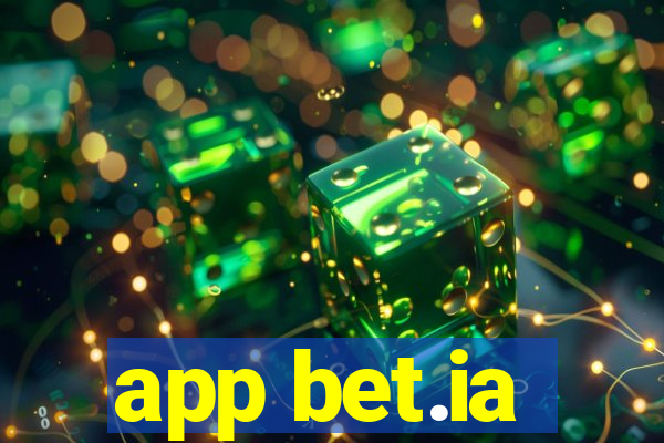 app bet.ia
