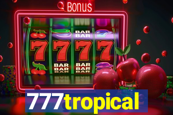 777tropical
