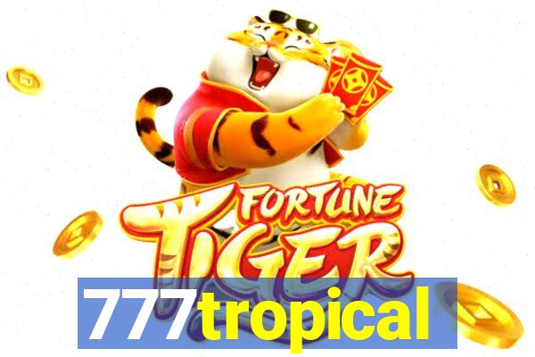 777tropical