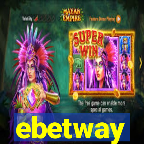 ebetway