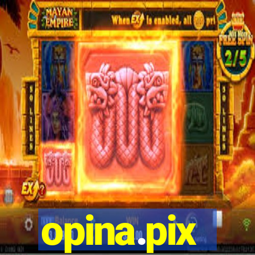 opina.pix