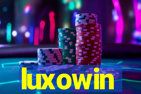 luxowin