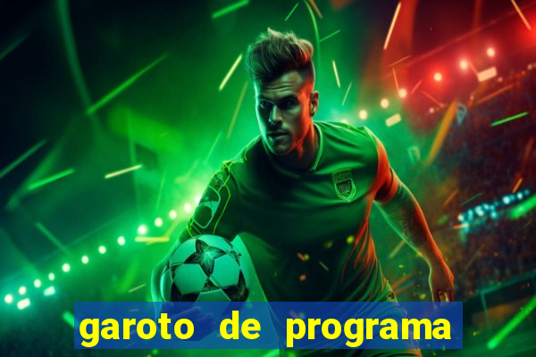 garoto de programa de feira de santana