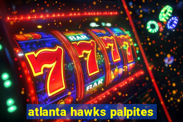 atlanta hawks palpites