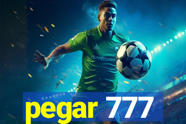 pegar 777
