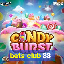 bets club 88