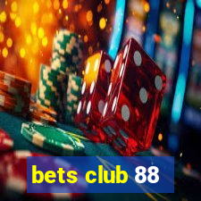 bets club 88
