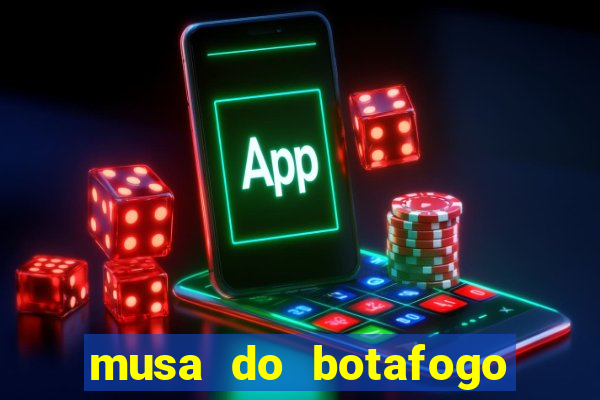 musa do botafogo carol marques