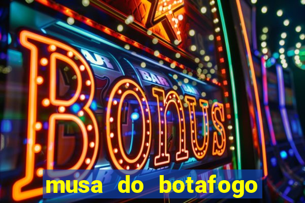 musa do botafogo carol marques