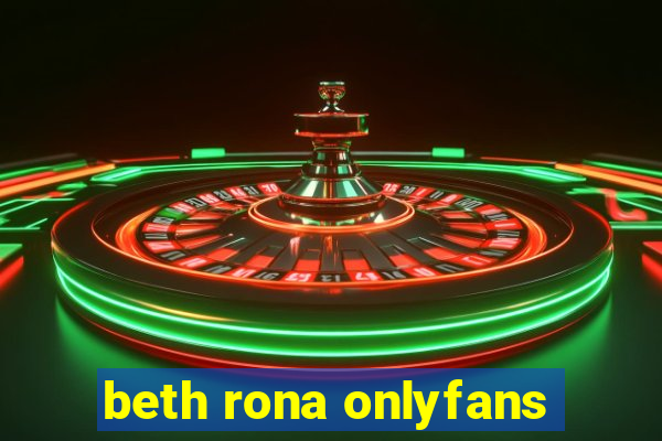 beth rona onlyfans