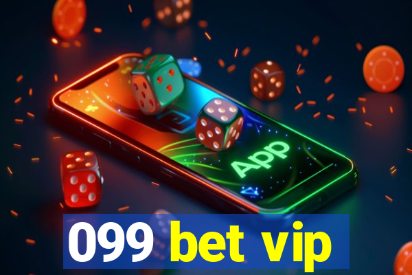 099 bet vip