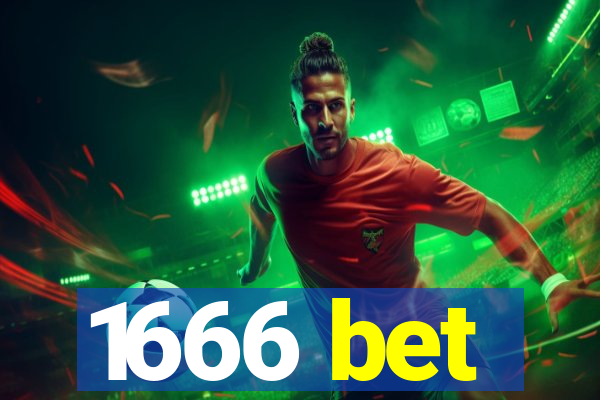 1666 bet