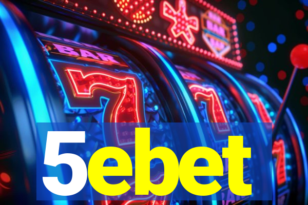 5ebet