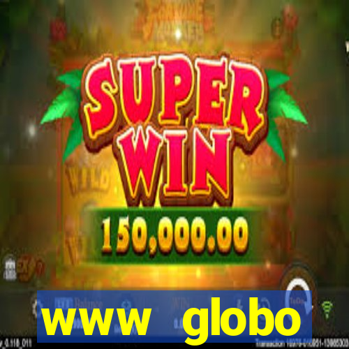 www globo absolutamente tudo