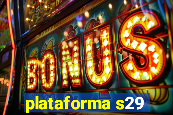plataforma s29