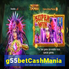 g55betCashMania