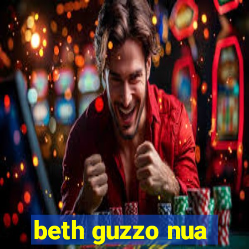 beth guzzo nua