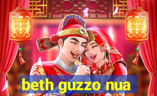 beth guzzo nua