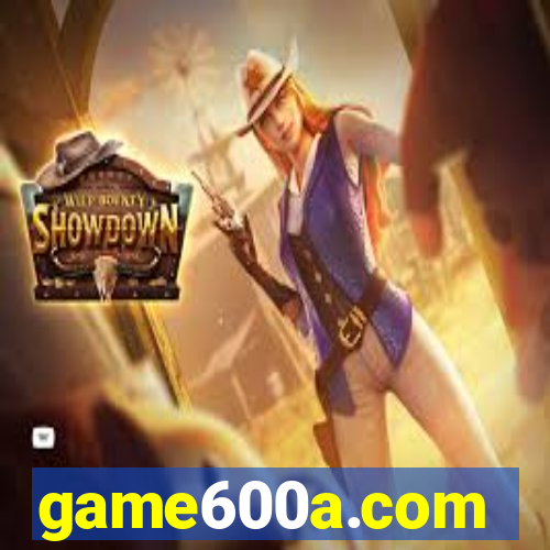 game600a.com