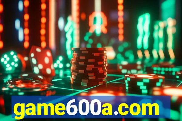 game600a.com