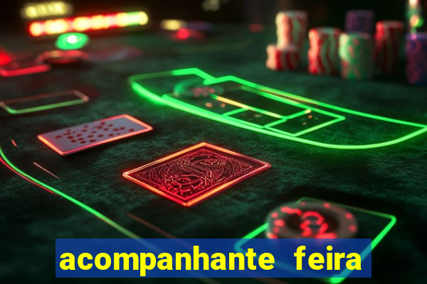 acompanhante feira de santana bahia