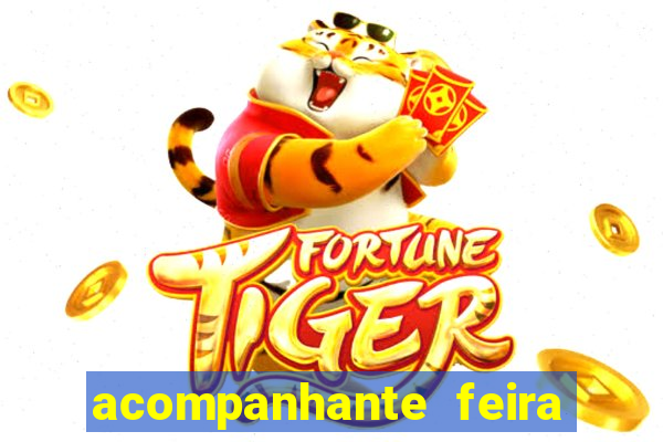 acompanhante feira de santana bahia