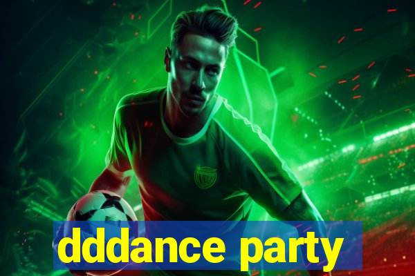 dddance party