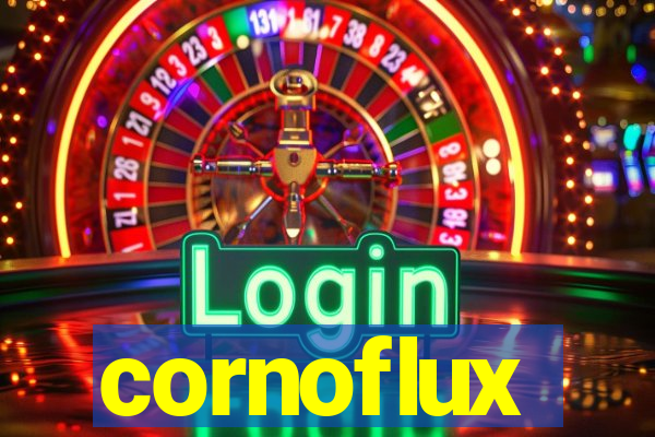 cornoflux