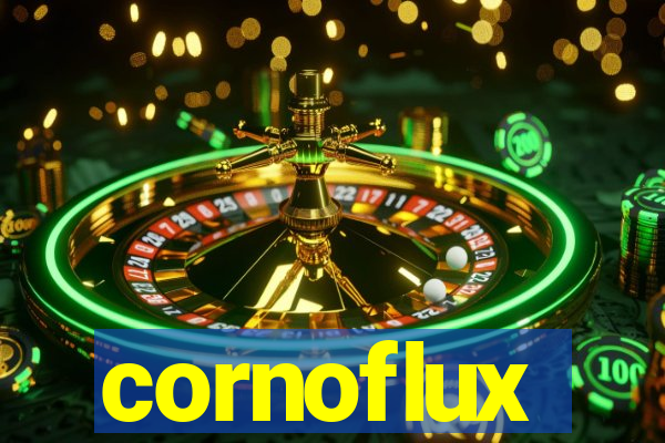 cornoflux