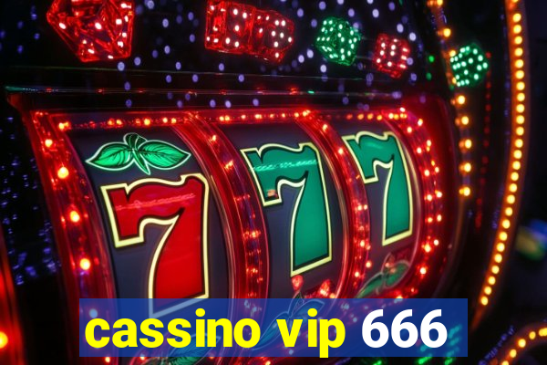 cassino vip 666
