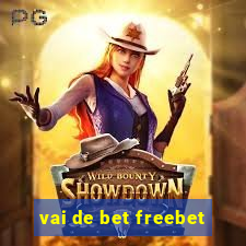 vai de bet freebet