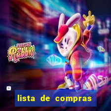 lista de compras para 2 pessoas com quantidade